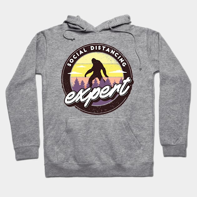 Social Distancing Expert Funny Sasquatch Hoodie by cecatto1994